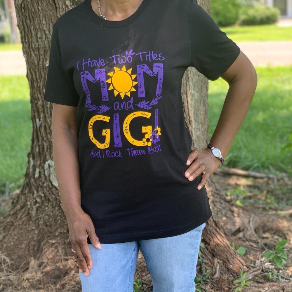Two Titles "Mom and Gigi" Custom T-shirts